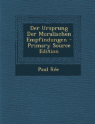 Der Ursprung Der Moralischen Empfindungen [German] 129476313X Book Cover