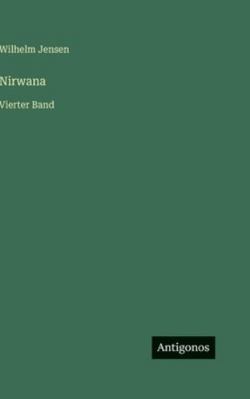Nirwana: Vierter Band [German] 3386465900 Book Cover