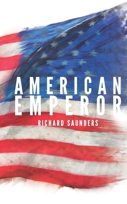 American Emperor B08M8DGPFF Book Cover