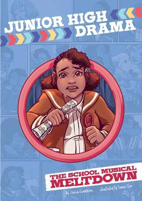 The School Musical Meltdown 1496574141 Book Cover