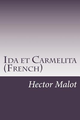 Ida et Carmelita (French) [French] 1502370026 Book Cover