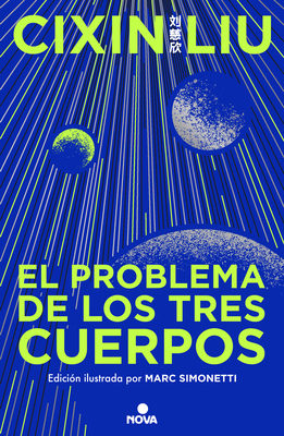 El Problema de Los Tres Cuerpos (Edición Ilustr... [Spanish] 8419260479 Book Cover