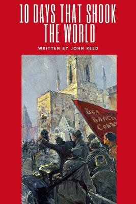 Ten Days That Shook The World 0359345212 Book Cover