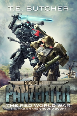 Armored Warrior Panzerter: The Red World War 1736447610 Book Cover