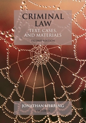 Criminal Law: Text, Cases and Materials 0199289352 Book Cover