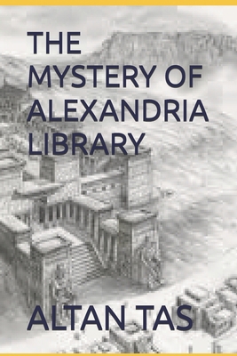 The Mystery of Alexandria Library            Book Cover