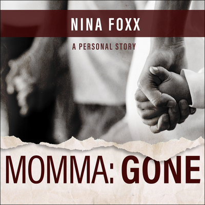 Momma: Gone 1684573327 Book Cover