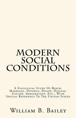Modern Social Conditions: A Statistical Study O... 1983638730 Book Cover