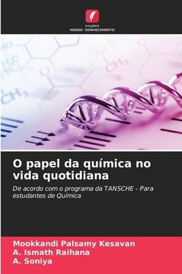 O papel da química no vida quotidiana [Portuguese] 6137360717 Book Cover