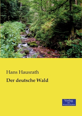 Der deutsche Wald [German] 3957004349 Book Cover