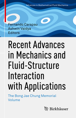 Recent Advances in Mechanics and Fluid-Structur... 303114323X Book Cover