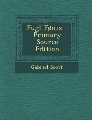 Fugl Fonix - Primary Source Edition [Turkish] 1293767352 Book Cover