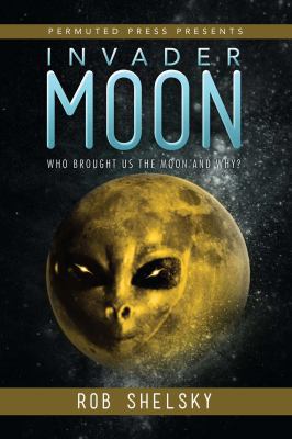 Invader Moon 1618686666 Book Cover