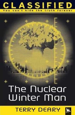 The Nuclear Winter Man (Classified) 0753458276 Book Cover