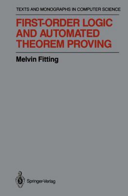 First-Order Logic and Automated Theorem Proving... B00BY73FN2 Book Cover