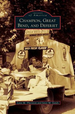 Champion, Great Bend, and Deferiet 1531650805 Book Cover