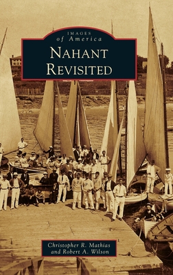 Nahant Revisited 1540250768 Book Cover