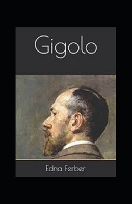 Gigolo Annotated B08WS98ZP7 Book Cover