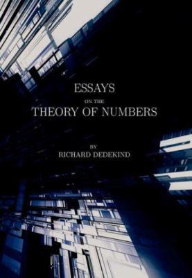 Essays on the Theory of Numbers (Second Edition) 143449991X Book Cover