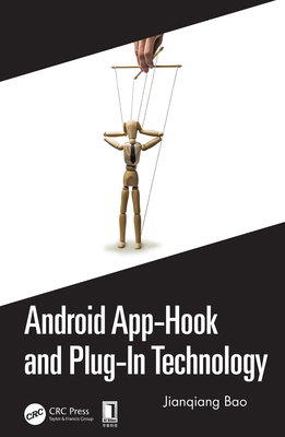 Android App-Hook and Plug-In Technology 0367207001 Book Cover