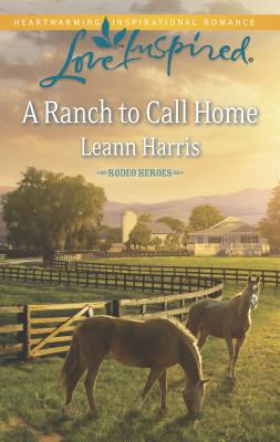 A Ranch to Call Home 0373878753 Book Cover