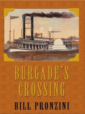 Burgade's Crossing: Western Stories 078623797X Book Cover