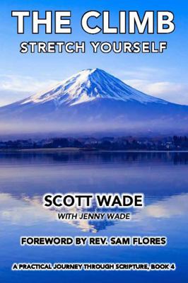 Paperback CLIMB -- Stretch Yourself : A Practical Journey Through Scripture, Book 4 Book