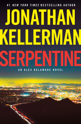Serpentine: An Alex Delaware Novel 0525618554 Book Cover