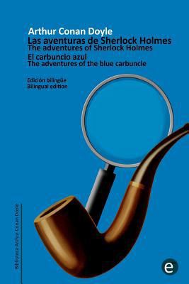 El carbunclo azul/The adventure of the blue car... [Spanish] 1502762706 Book Cover