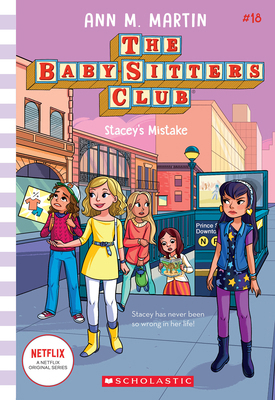 Stacey's Mistake (the Baby-Sitters Club #18): V... 1338755536 Book Cover