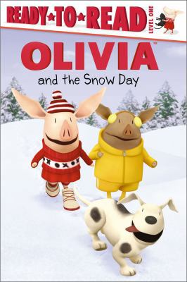 Olivia and the Snow Day 1442408138 Book Cover