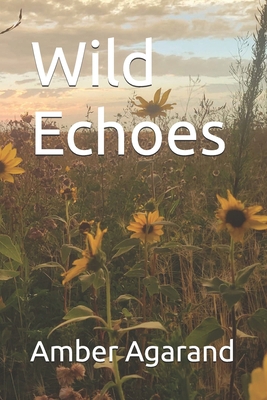 Wild Echoes B0GMQWBVS3 Book Cover