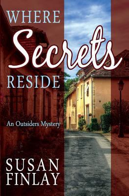 Where Secrets Reside: An Outsiders Mystery 1497336104 Book Cover