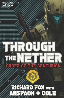 Through the Nether: A Galaxy's Edge Stand Alone... 1949731197 Book Cover