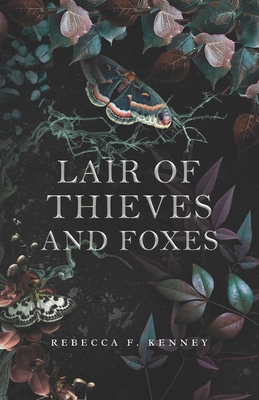 Lair of Thieves and Foxes: A Reynard the Fox Re... B09PHJWVS3 Book Cover