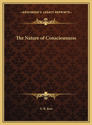 The Nature of Consciousness 1169717802 Book Cover