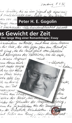 Das Gewicht der Zeit: oder Der lange Weg einer ... [German] 3967631265 Book Cover