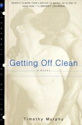Getting Off Clean (Stonewall Inn Editions) 0312187203 Book Cover