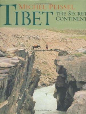 Tibet : The Secret Continent 0304354104 Book Cover