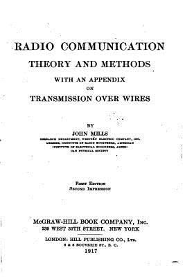 Radio Communication, Theory and Methods, With a... 1535088567 Book Cover