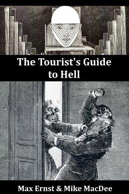 The Tourist's Guide to Hell 0359561136 Book Cover