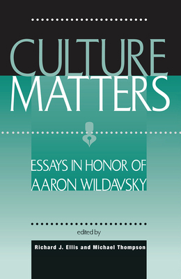Culture Matters: Essays In Honor Of Aaron Wilda... 0367315319 Book Cover