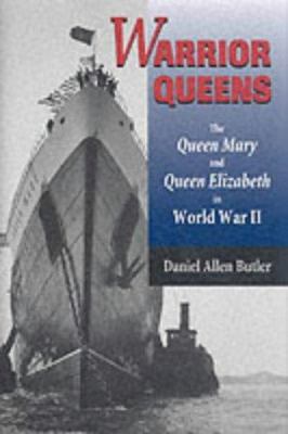 Warrior Queens: The Queen Mary and the Queen El... 0850528550 Book Cover