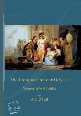 Die Composition Der Odyssee [German] 3845700610 Book Cover