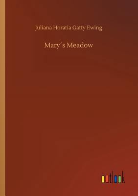 Mary´s Meadow 3734053641 Book Cover