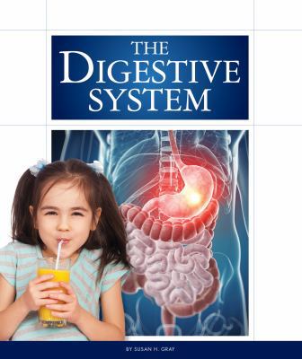 The Digestive System 1626873356 Book Cover