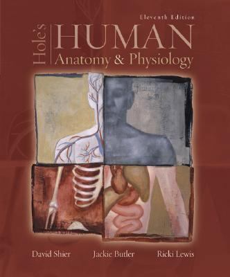 Hole's Human Anatomy & Physiology 0073213640 Book Cover