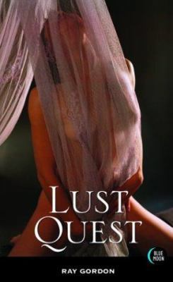 Lust Quest 1562014080 Book Cover