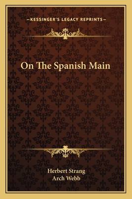 On The Spanish Main 1163793191 Book Cover