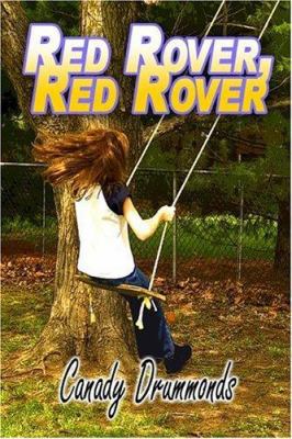 Red Rover, Red Rover 1413787304 Book Cover